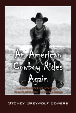 An American Cowboy Rides Again - Bowers, Stoney Greywolf