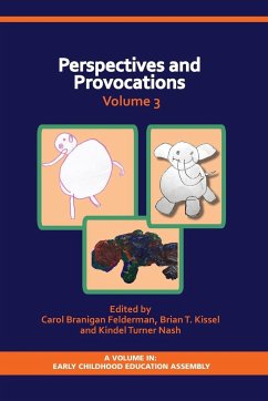 Perspectives and Provocations in Early Childhood Education Volume 3