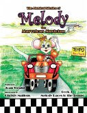 The Musical Stories of Melody the Marvelous Musician