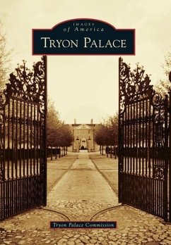 Tryon Palace - Commission, Tryon Palace