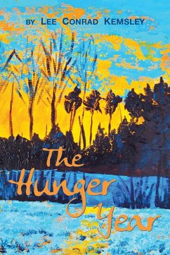 The Hunger Year - Conrad Kemsley, Lee