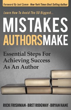 Mistakes Authors Make - Frishman, Rick; Ridgway, Bret; Hane, Bryan