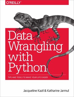Data Wrangling with Python - Kazil, Jacqueline; Jarmul, Katharine