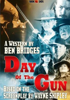 Day of the Gun - Bridges, Ben