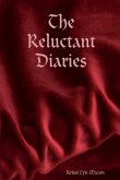 The Reluctant Diaries