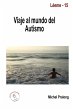 Viaje al mundo del autismo - Bild 1