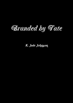 Branded by Fate - Johnson, K. Jade