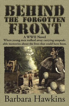 Behind the Forgotten Front - Hawkins, Barbara