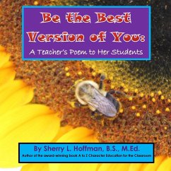 Be the Best Version of You - Hoffman, B. S. M. Ed. Sherry L.