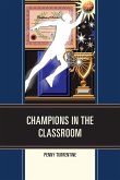 Champions in the Classroom