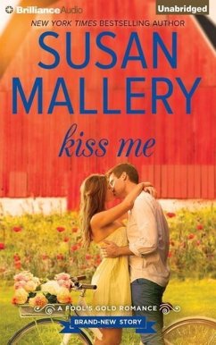 Kiss Me - Mallery, Susan