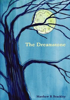 The Dreamstone - Brackley, Matthew R