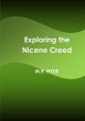 Exploring the Nicene Creed - Bild 1