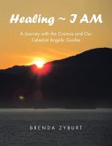 Healing ~ I AM