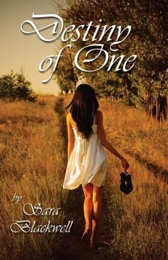 Destiny of One - Blackwell, Sara