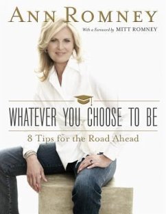 Whatever You Choose to Be - Romney, Ann