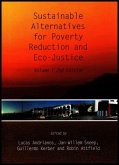 Sustainable Alternatives for Poverty Reduction and Eco-Justice Sustainable Alternatives for Poverty Reduction and Eco-Justice