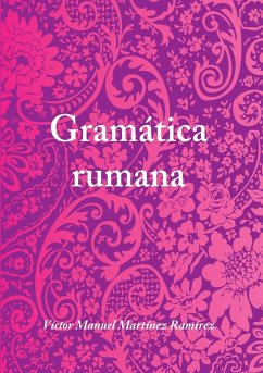 Gramática rumana - Martínez Ramirez, Víctor Manuel