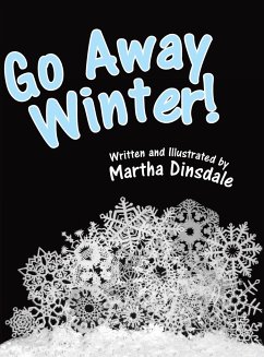 Go Away, Winter! - Dinsdale, Martha