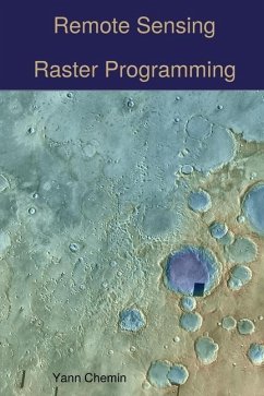 Remote Sensing Raster Programming - Chemin, Yann