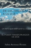 De las tinieblas a la luz