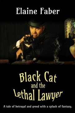 Black Cat and the Lethal Lawyer - Faber, Elaine