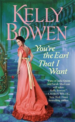 You're the Earl That I Want - Bowen, Kelly