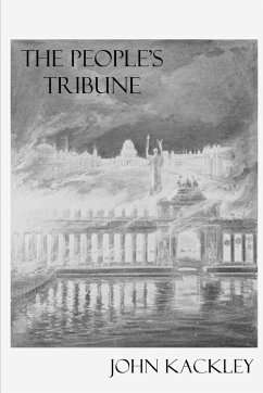 The People's Tribune - Kackley, John