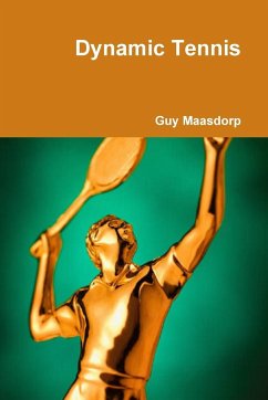 Dynamic Tennis - Maasdorp, Guy