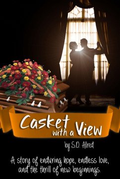 Casket with a View - Allred, S. D.