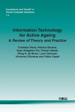 Information Technology for Active Ageing - Parra, Cristhian; Silveira, Patricia; Far, Iman Khaghani