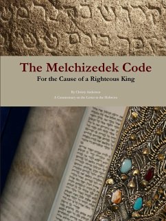 The Melchizedek Code - Anderson, Christy