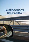 LA PROFONDITÀ DELL'ANIMA