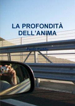 LA PROFONDITÀ DELL'ANIMA - Puddu, Paolo