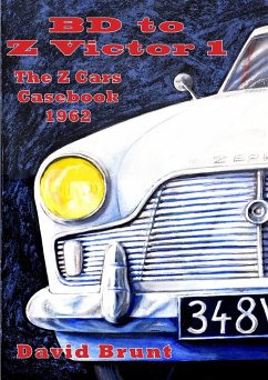 BD to Z Victor 1 - The Z Cars Casebook Season 1 - Brunt, David