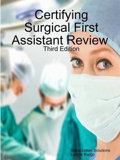 Certifying Surgical First Assistant Review 3 - Bargo, Lonnie