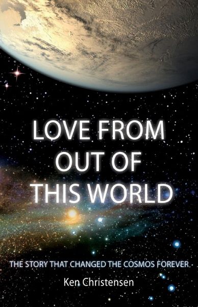Love From Out of This World