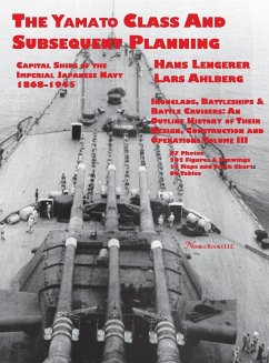 Capital Ships of the Imperial Japanese Navy 1868-1945 - Lengerer, Hans; Ahlberg, Lars