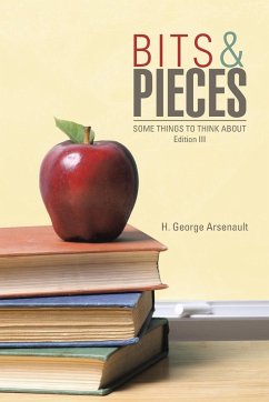 Bits & Pieces - Arsenault, H. George