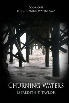 Churning Waters - T. Taylor, Meredith