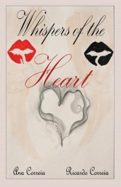 Whispers of the Heart - Ana, Correia; Ricardo, Correia