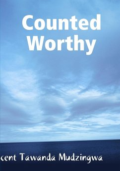 Counted Worthy - Mudzingwa, Innocent Tawanda