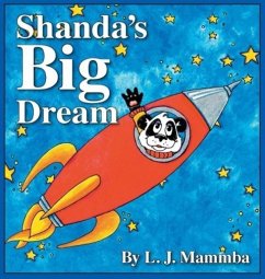 Shanda's Big Dream - Mammba, L. J.