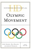 Historical Dictionary of the Olympic Movement