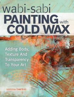 Wabi Sabi Painting with Cold Wax - Barton, Serena