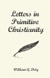 Letters in Primitive Christianity - Bild 1