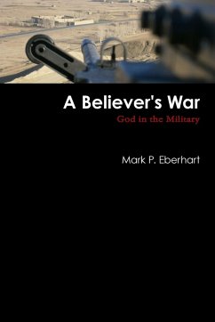 A Believer's War - Eberhart, Mark