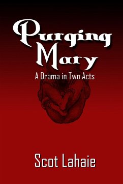 Purging Mary - Lahaie, Scot