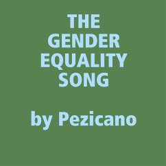 The Gender Equality Song - Pezicano