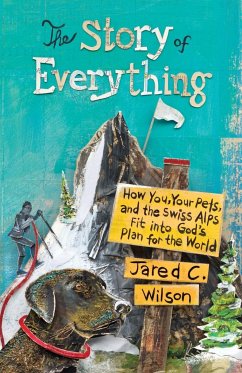 The Story of Everything - Wilson, Jared C